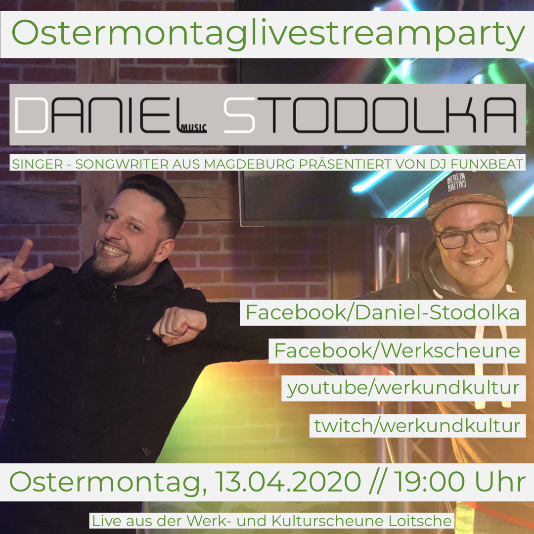 Ostermontaglivestreamparty mit Daniel Stodolka