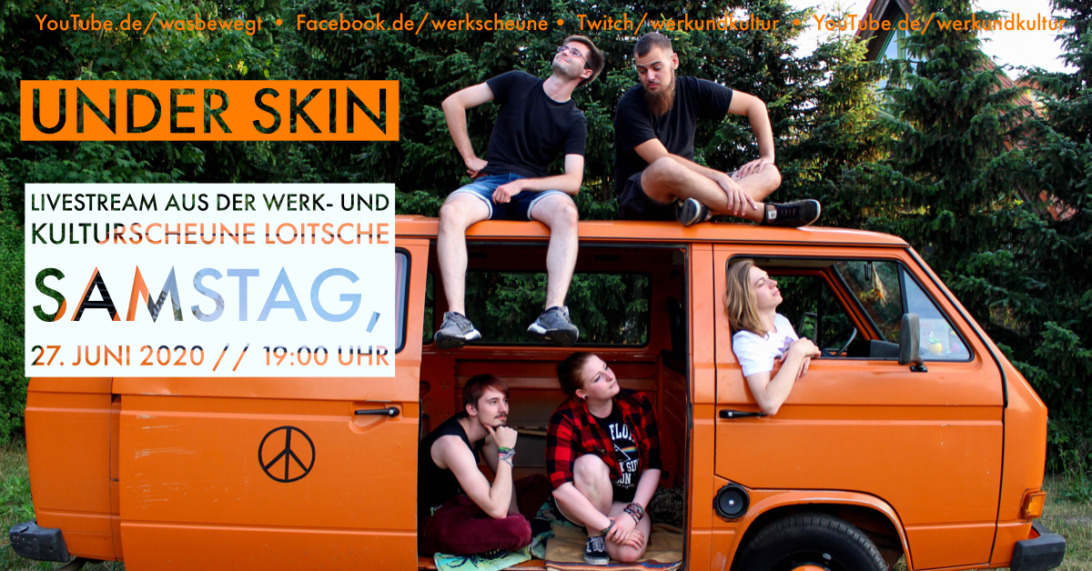 UNDER SKIN im Livestream 27.06.  19:00 Uhr